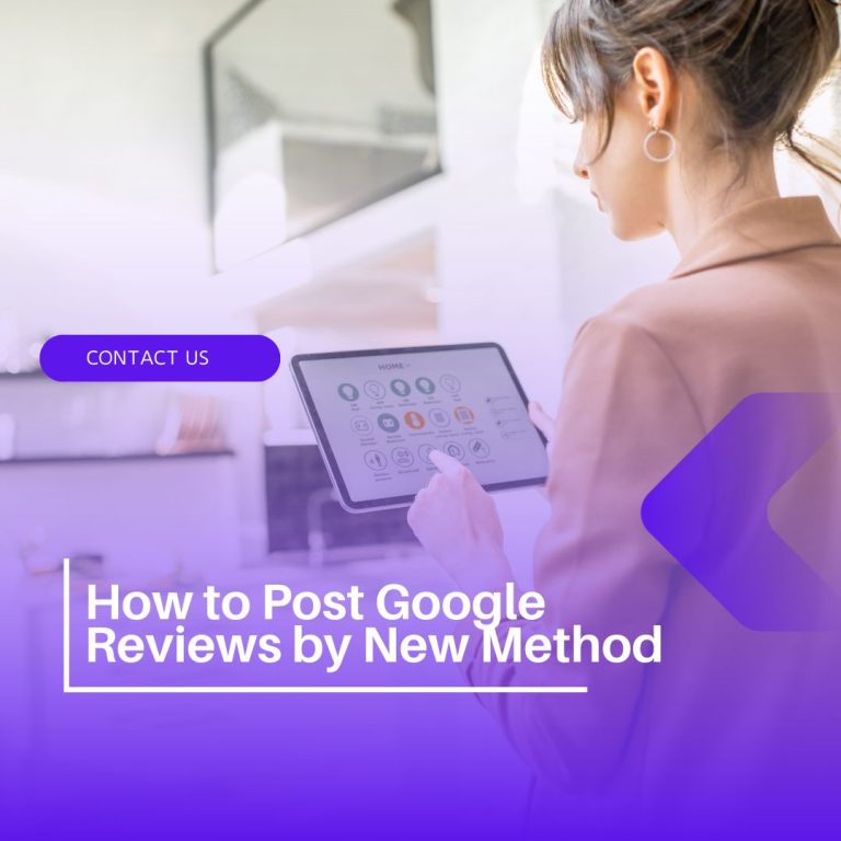 How to Post Google Reviews by New Method
