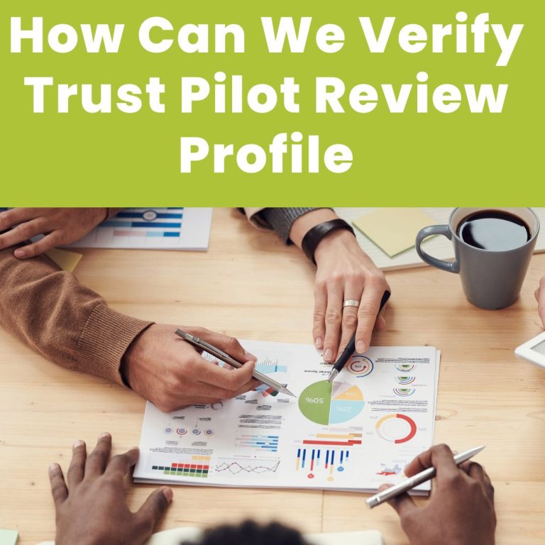 How Can We Verify Trust Pilot Review Profile